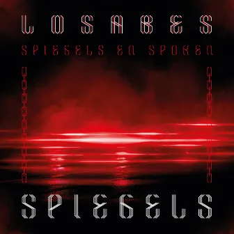 Spiegels by LoSabeS