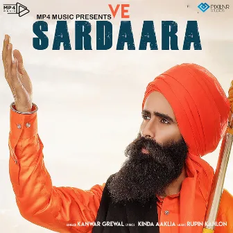 Ve Sardaara by Kanwar Grewal