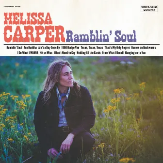 Ramblin' Soul by Melissa Carper