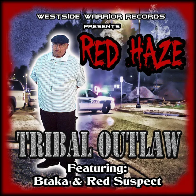 Tribal Outlaw (feat. Red Suspect & Btaka)