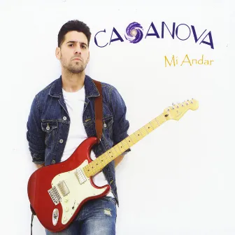 Mi Andar by Casanova