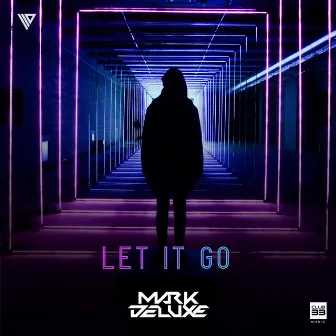 Let It Go by Mark Deluxe