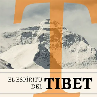 El Espíritu del Tibet: Música para la Meditación con Cuencos y Campanas Tibetanas by Cuencos Tibetanos