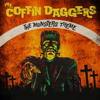 The Munsters' Theme by The Coffin Daggers