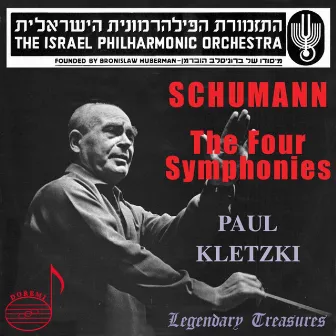 Schumann: The 4 Symphonies by Paul Kletzki