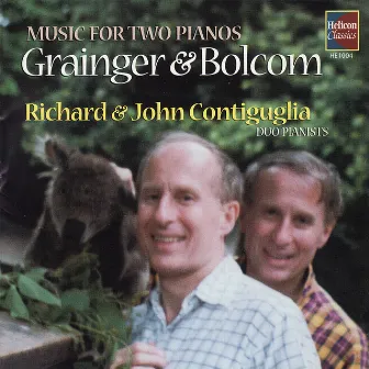 Grainger & Bolcom: Music for Two Pianos by John Contiguglia