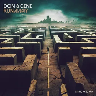 Runaway (Nikko Mad Mix) by Don & Gene