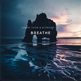 Breathe by Aaron Trinh