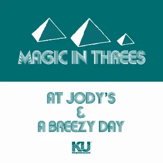 At Jody's by Magic In Threes