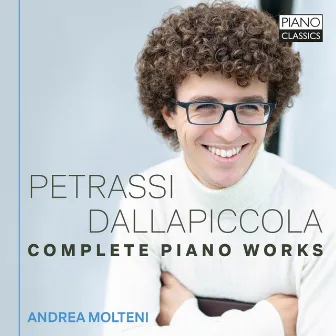 Petrassi, Dallapiccola: Complete Piano Works by Andrea Molteni