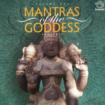 Mantras Of The Goddess Vol -1 by Unknown Artist