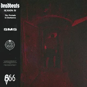 DEADBEATS SEASON IV: The Prelude To Darkness by Glecko