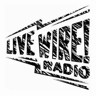 Pretty Sketchy: Best Live Wire Sketches, Vol. 1 by Live Wire Radio