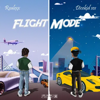 FLIGHT MODE by Dicekid Sos