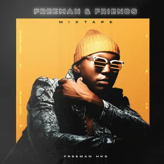 Freeman & Friends by Freeman HKD