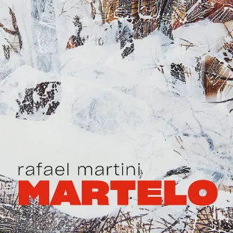 Martelo by Rafael Martini