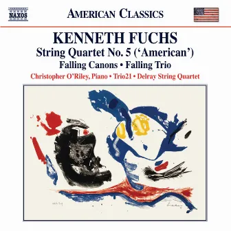 Fuchs: String Quartet No. 5, 'American' - Falling Canons - Falling Trio by Delray String Quartet