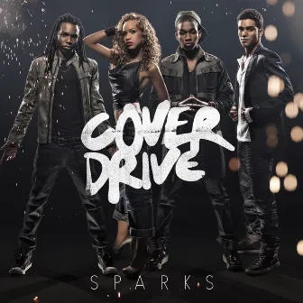 Sparks by Cover Drive