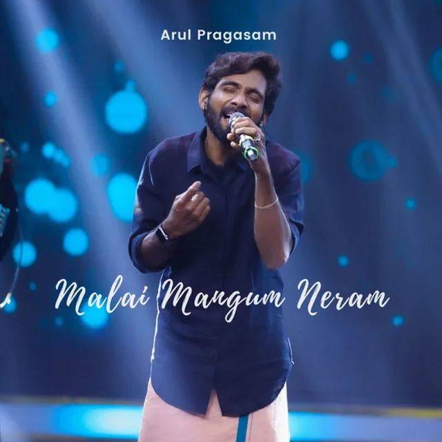 Malai Mangum Neram