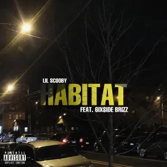 Habitat by Lil Scooby