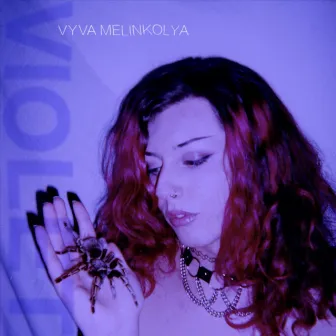 Violet - EP by Vyva Melinkolya