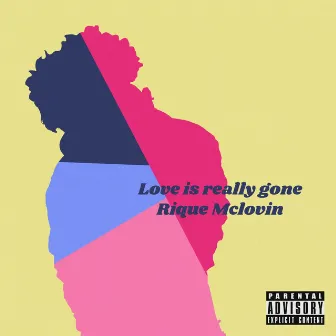 Love is really gone (Remix) by Rique