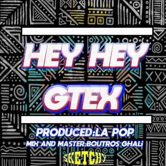 Hey Hey by Sketchy soundz