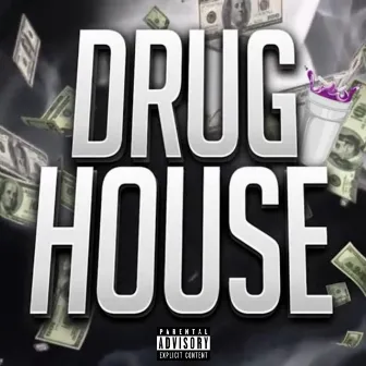 Drug House by Tairony Mc