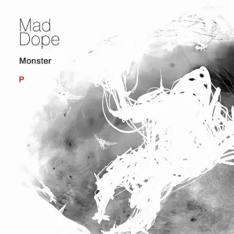 Monster by Mad Dope