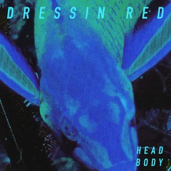 Head/Body by Dressin Red