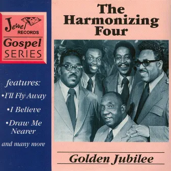 Golden Jubilee by The Harmonizing Four