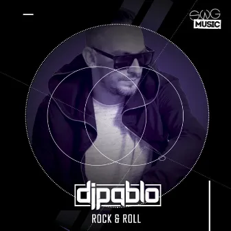 Rock & Roll by DJ Pablo