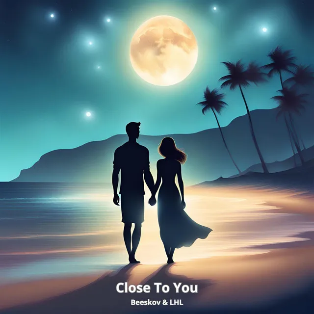 Close To You (Radio Edit)