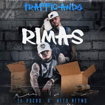 Traffic-Ando Rimas by El Pocho