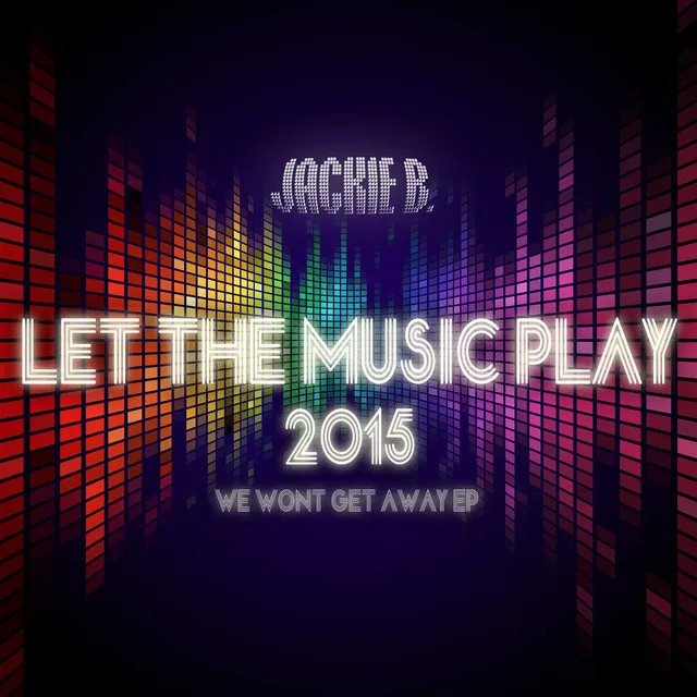 Let the Music Play 2015