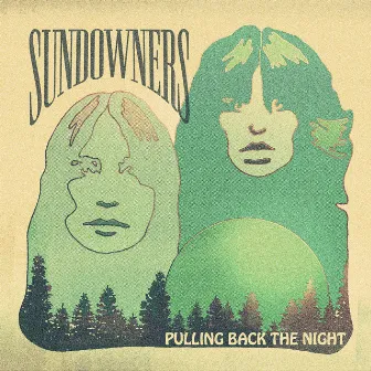 Pulling Back The Night by Sundowners