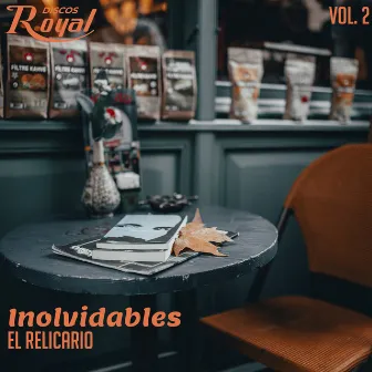 Inolvidables, Vol. 2 by El Relicario