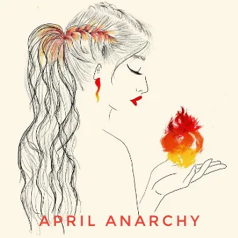 April Anarchy by Unknown Artist