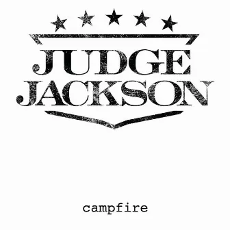 Campfire by Judge Jackson