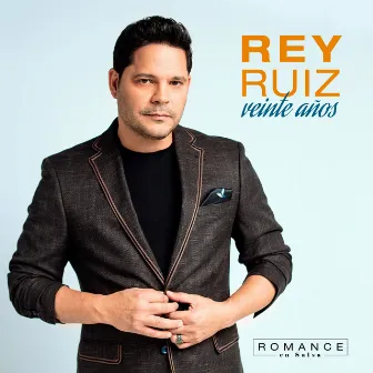 Veinte Años by Rey Ruiz