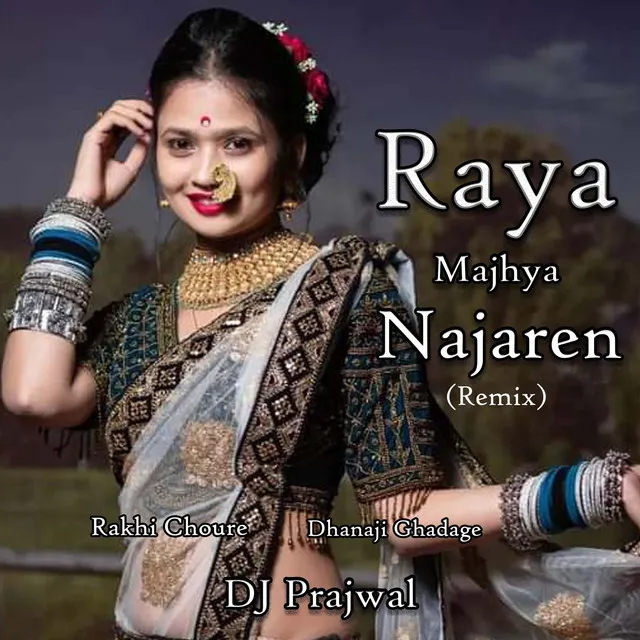 Raya Majhya Najaren (Remix)