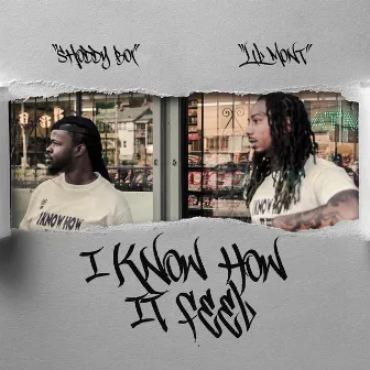 I Know How It Feel (Radio Edit) by Lil Mont