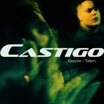 CASTIGO by Gazzito