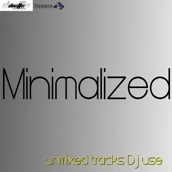 Minimalized by John Ruffneck