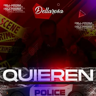 Quieren by Dellarosa