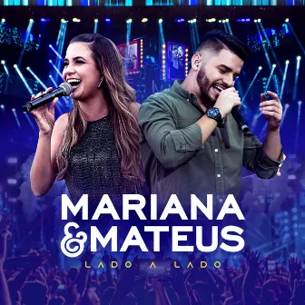 Lado a Lado (Ao Vivo) by Mariana & Mateus