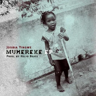 Muhereke by Josbia Yingwe