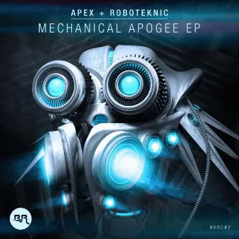 Mechanical Apogee EP by Roboteknic