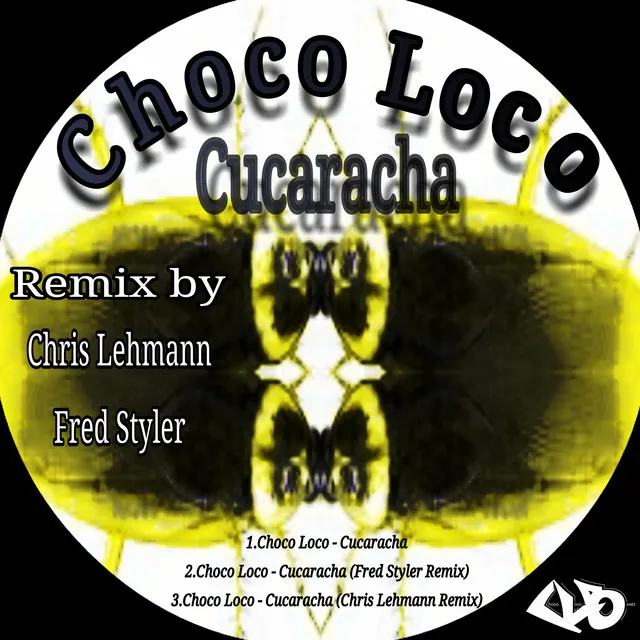 Cucaracha - Chris Lehmann Remix