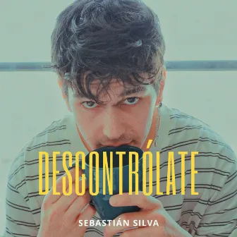 Descontrólate by Sebastián Silva